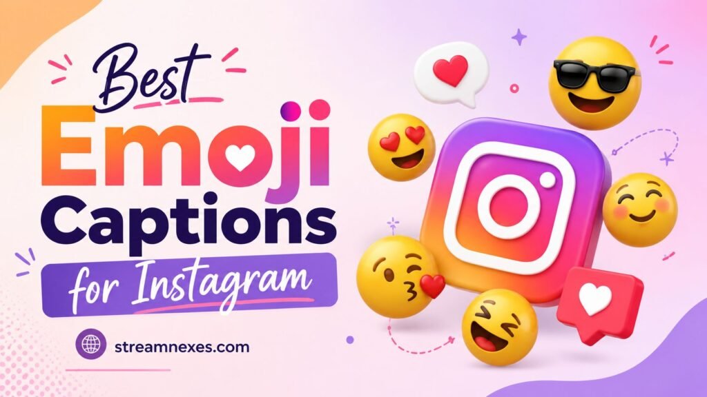 Best Emoji Captions for Instagram