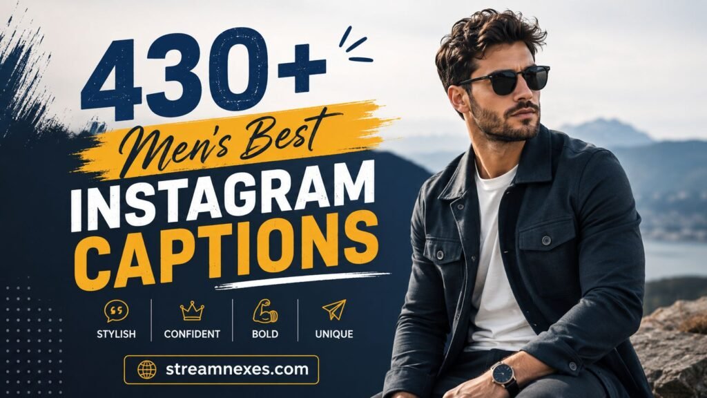 Best Instagram Captions for Men